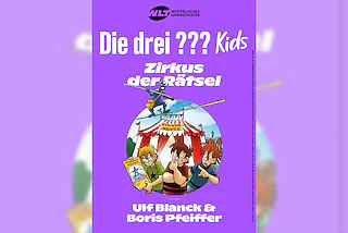 Die drei ??? Kids - Zirkus der Rätsel