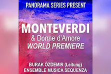 Burak Özdemir & Musica Sequenza - Panorama 'Monteverdi & Donne d’Amore
