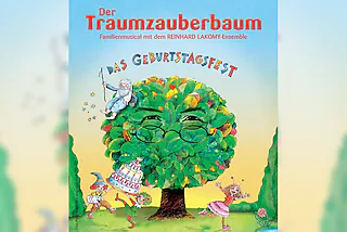 Der Traumzauberbaum - Das Geburtstagsfest