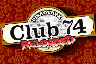 Club 74 Reloaded - mit DJ Bjørn Braun & Björn Petri