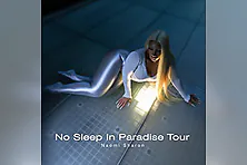 Naomi Sharon - No Sleep in Paradise