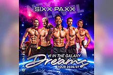 SIXX PAXX - Dreams Tour 2026/27