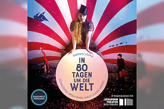 In 80 Tagen um die Welt - Schauspiel-Spektakel nach Jules Verne