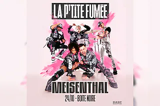 LA P'TITE FUMÉE + invités
