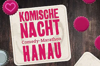 4. KOMISCHE NACHT HANAU