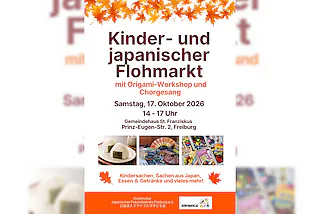 Kindersachenflohmarkt & japanischer Flohmarkt
