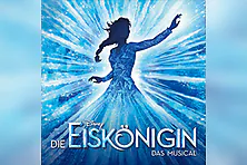 Disneys DIE EISKÖNIGIN - Das Musical