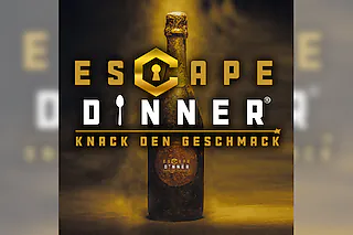 ESCAPE DINNER | Knack den Geschmack - Escape-Room trifft Dinnershow
