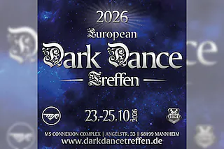 European Dark Dance Treffen - Tagesticket Samstag 24.10.2026