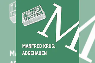 Manfred Krug: Abgehauen - Ludwig Blochberger & Goin´ Out West Quintet