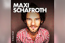Maxi Schafroth - Faszination Bayern