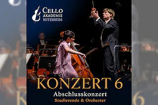 Konzert 6 - Abschlusskonzert