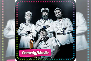 „Fuffzehn Mann auf des toten Manns Kiste“ - Eine stürmische ShantyComedySeefahrt