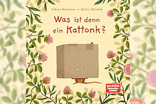 Vorlesen & mehr - Was ist denn ein Kattonk? - Für Kinder von 4 bis 6 Jahren