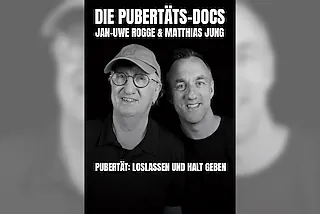 Die Pubertäts-Docs - Chill mal! Pubertät - Loslassen und Halt geben!