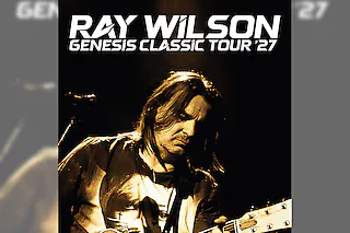 Ray Wilson - Genesis Classic - Tour 2027