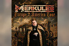 Merkules - Europe 2 America Tour
