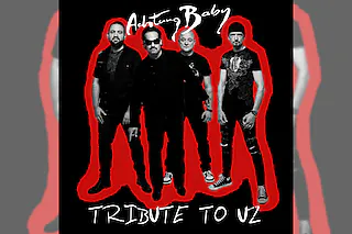 Achtung Baby - The ultimate Tribute to U2 - 25 Jahre Achtung Baby!