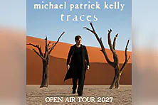 Michael Patrick Kelly - Traces Open Air Tour 2027