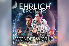 VIP-Upgrade Deluxe Plus - Ehrlich Brothers - Wonderworld