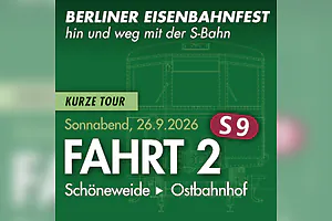 Fahrt 2 - Kurze Tour ab Schöneweide
