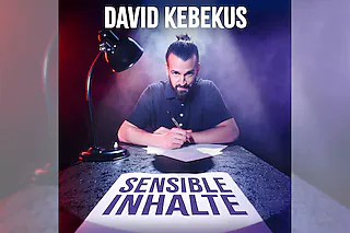 David Kebekus - mit „Sensible Inhalte“