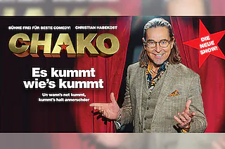 CHAKO Habekost - Es kummt wie es kummt!
