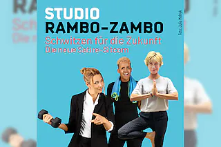 STUDIO RAMBO-ZAMBO - Schwitzen für die Zukunft mit dem Renitenz-Ensemble
