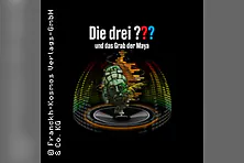 Die Drei ??? und das Grab der Maya