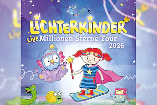 LICHTERKINDER - Live - Millionen Sterne Tour 2026