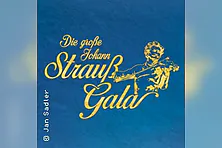 Die Große Johann Strauß Gala - Solisten, Ballett und unterhaltsame Moderation