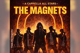The Magnets - Reload - Englands Nr. 1 A-Capella-Band