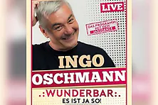 Ingo Oschmann - Wunderbar, es ist ja so