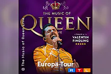 The Music Of Queen Live - Mit Valentin Findling - Europa-Tour 2027