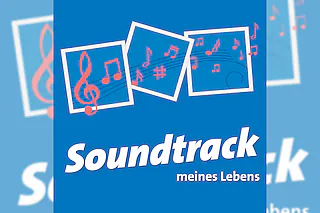 Soundtrack meines Lebens