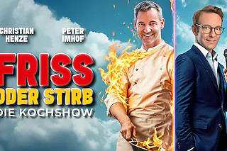 „Friss oder stirb“- Futter für die Lachmuskeln - Christian Henze & Peter Imhof on tour