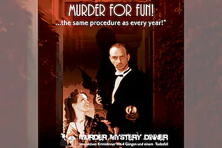 Krimi Murder Mystery Dinner - Murder For Fun - Interaktives Krimidinner mit 4 Gängen und einem Todesfall