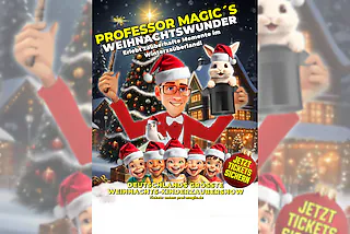 Prof. Magic's Weihnachtswunder - Deutschlands größte Weihnachts-Kinderzaubershow