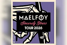 Maelføy - Sincerely Yours Tour 2026