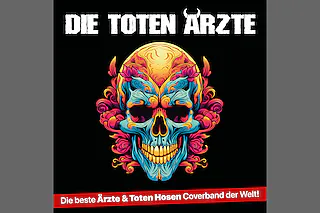 Die Toten Ärzte - Die ÄRZTE und TOTEN HOSEN Show