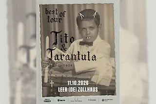 Tito & Tarantula - Best of Tour 2026