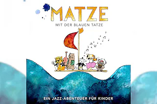 Familienkonzert im Stadttheater - Matze mit der blauen Tatze - Matze mit der blauen Tatze, Jazz für Kinder
