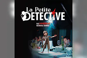 La Petite Détective - Immersives Dinner - 3D Krimidinner - Kulinarischer Genuss und garantierte Unterhaltung