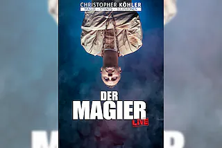 Christopher Köhler - Der Magier - Live