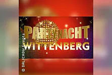 Partynacht Wittenberg