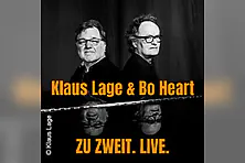 Klaus Lage & Bo Heart - ZU ZWEIT. LIVE