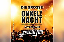 Die 2. große Neubrandenburger Onkelz Nacht mit der Live Band Stainless Steel