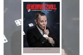 Geheimwitzvoll - Zauberkunst & Comedy