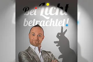 Bei Licht betrachtet - Amüsante Täuschungen aus dem Halbdunkel