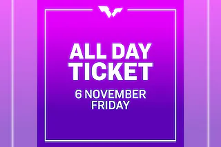 All Day Ticket | Fri. 6 NOV | Round of 16 | 11 Matches